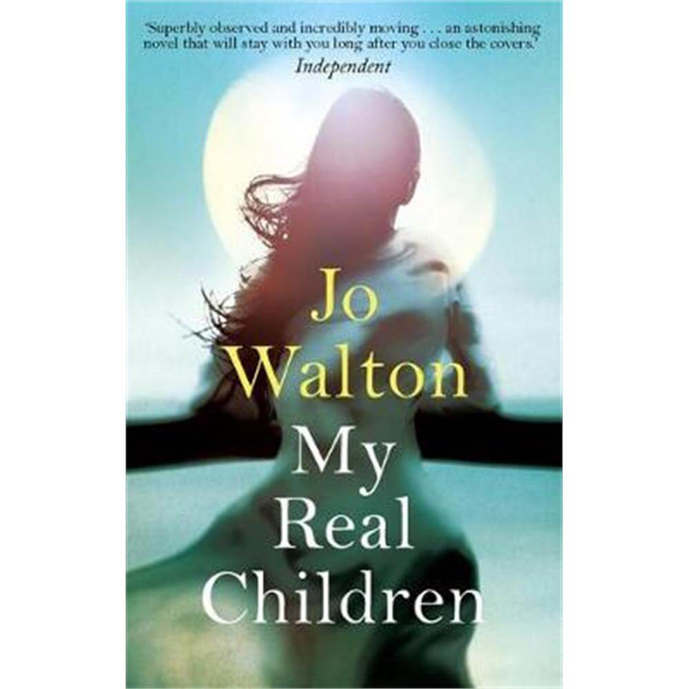 My Real Children (Paperback) - Jo Walton